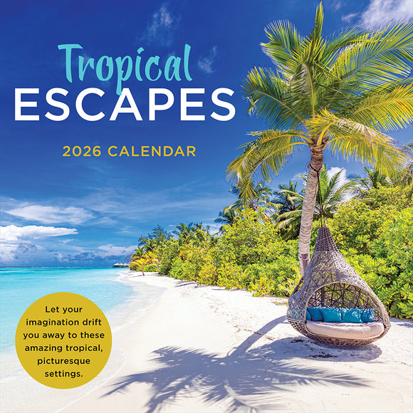 2026 Tropical Escapes Wall Calendar