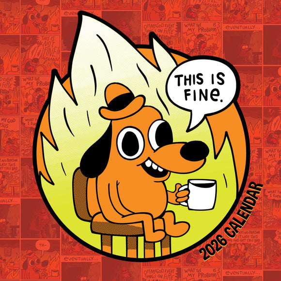 2026 THIS IS FINE Wall Calendar