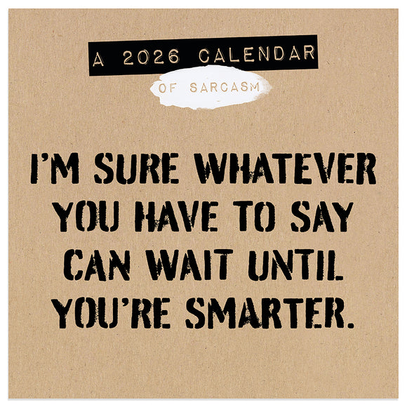 2026 Anti-Affirmations & Sarcasm Mini Calendar