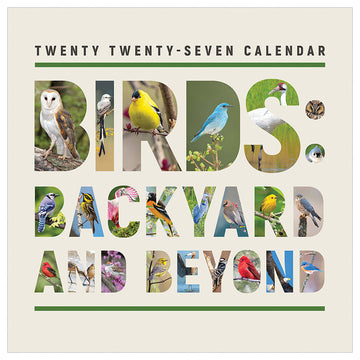 2027 Birds: Backyard and Beyond Wall Calendar