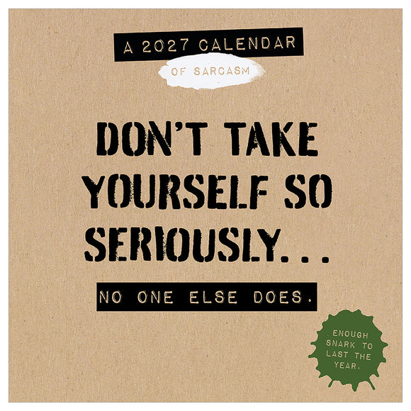 2027 Anti Affirmations/Daily Sarcasm Daily Desktop Calendar