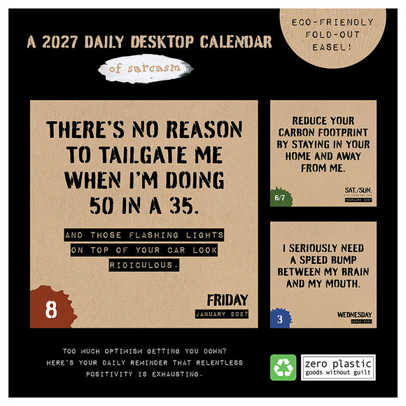 2027 Anti Affirmations/Daily Sarcasm Daily Desktop Calendar