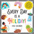 2024 Every Day's A Holiday Wall Calendar