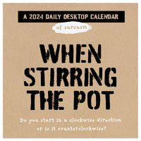 2024 Anti Affirmations/Daily Sarcasm Daily Desktop Calendar