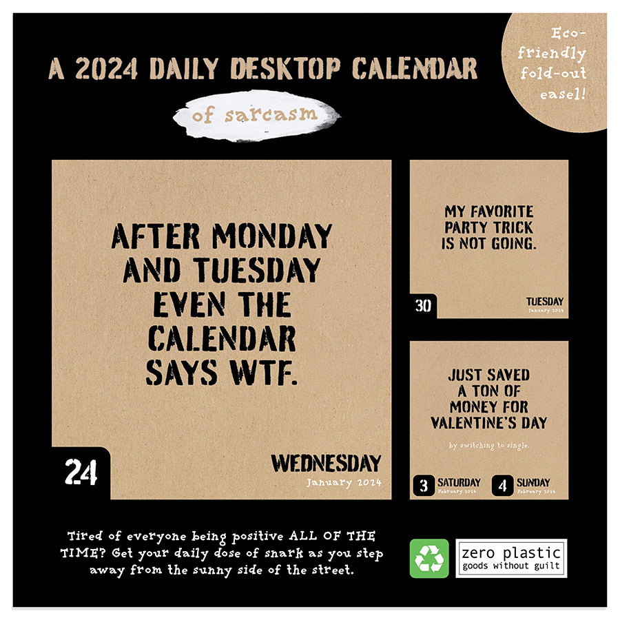 2024 Anti Affirmations/Daily Sarcasm Daily Desktop Calendar