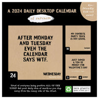 2024 Anti Affirmations/Daily Sarcasm Daily Desktop Calendar