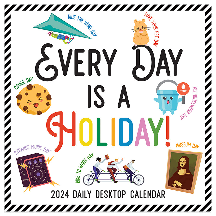 2024 Every Day's A Holiday Daily Desktop Calendar